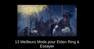 13 Meilleurs Mods pour Elden Ring à Essayer