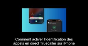 Comment activer l’identification des appels en direct Truecaller sur iPhone