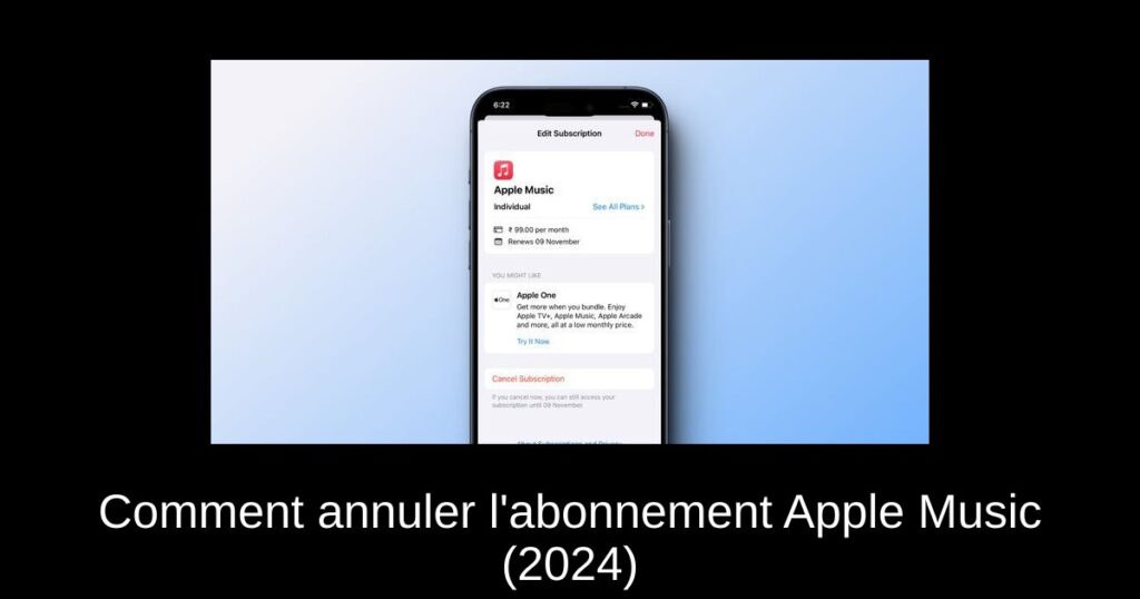 Comment annuler l’abonnement Apple Music (2024)