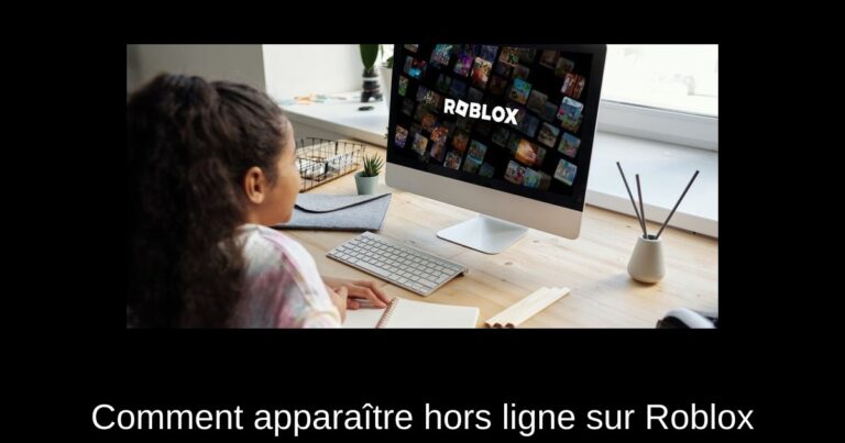 Comment apparaître hors ligne sur Roblox