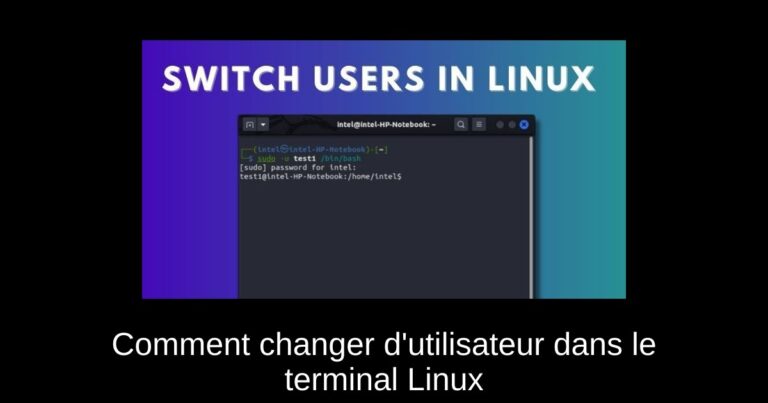 Comment changer d'utilisateur dans le terminal Linux