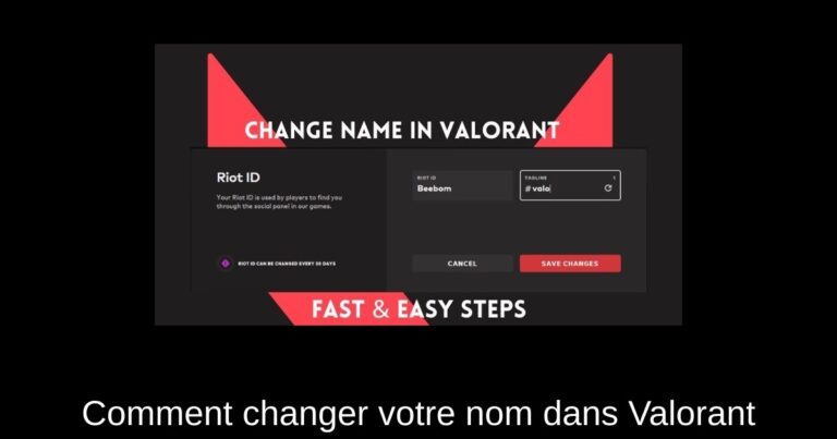 Comment changer votre nom dans Valorant