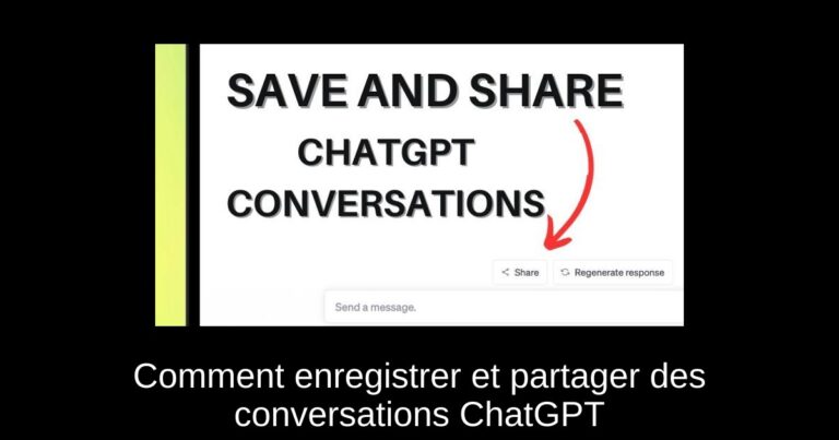 Comment enregistrer et partager des conversations ChatGPT