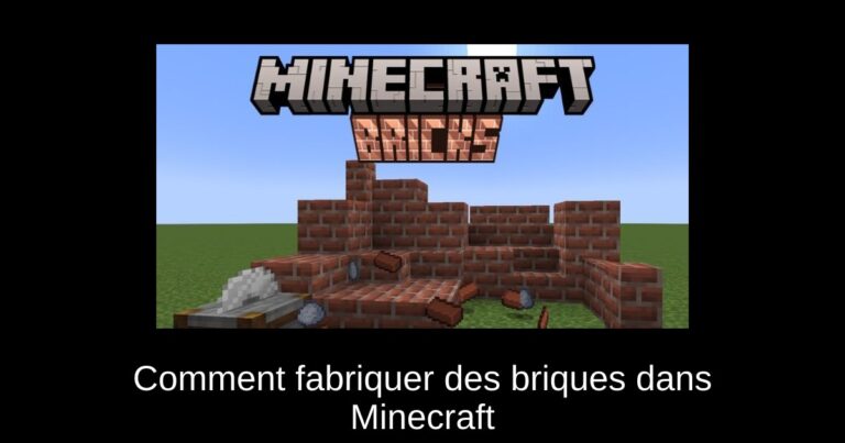Comment fabriquer des briques dans Minecraft