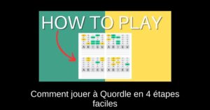 Comment jouer à Quordle en 4 étapes faciles