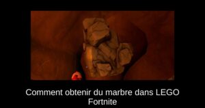 Comment obtenir du marbre dans LEGO Fortnite
