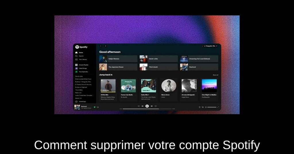 Comment supprimer votre compte Spotify