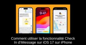 Comment utiliser la fonctionnalité Check In d’iMessage sur iOS 17 sur iPhone