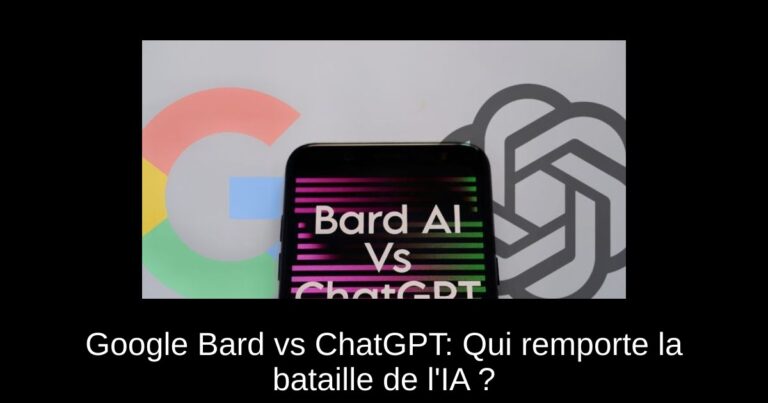 Google Bard vs ChatGPT: Qui remporte la bataille de l'IA ?