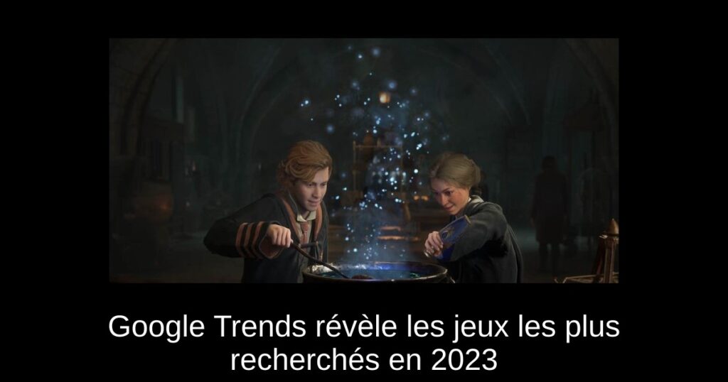 Google Trends révèle les jeux les plus recherchés en 2023