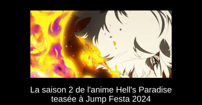 La saison 2 de l'anime Hell's Paradise teasée à Jump Festa 2024