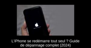L’iPhone se redémarre tout seul ? Guide de dépannage complet (2024)