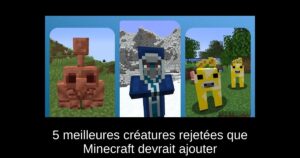 5 meilleures créatures rejetées que Minecraft devrait ajouter