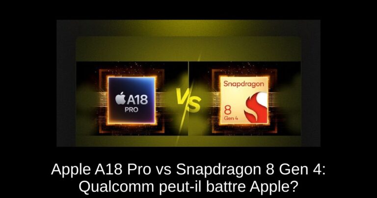Apple A18 Pro vs Snapdragon 8 Gen 4: Qualcomm peut-il battre Apple?