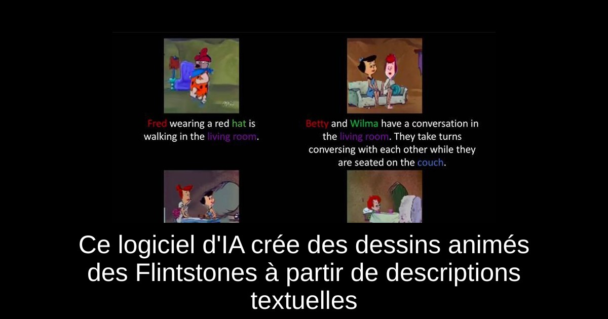 Ce logiciel d'IA crée des dessins animés des Flintstones à partir de descriptions textuelles