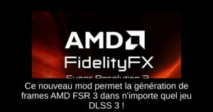 Ce nouveau mod permet la génération de frames AMD FSR 3 dans n’importe quel jeu DLSS 3 !