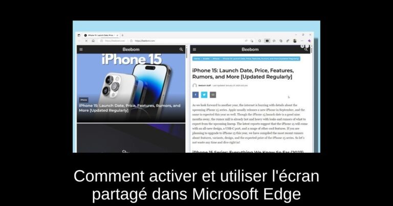 Comment activer et utiliser l'écran partagé dans Microsoft Edge