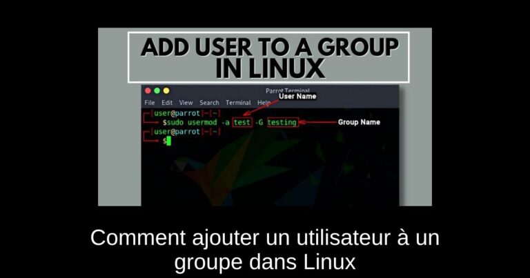 Comment ajouter un utilisateur à un groupe dans Linux