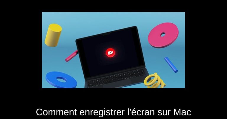 Comment enregistrer l'écran sur Mac