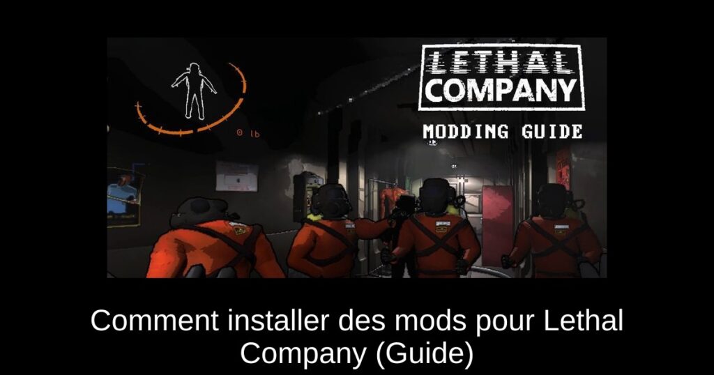 Comment installer des mods pour Lethal Company (Guide)