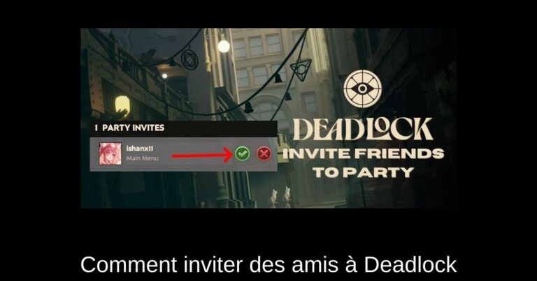 Comment inviter des amis à Deadlock
