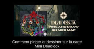 Comment pinger et dessiner sur la carte Mini Deadlock