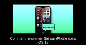 Comment renommer Siri sur iPhone dans iOS 18