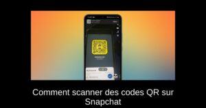 Comment scanner des codes QR sur Snapchat