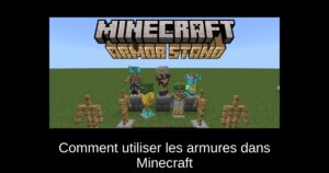 Comment utiliser les armures dans Minecraft