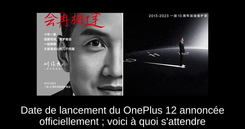 Date de lancement du OnePlus 12 annoncée officiellement ; voici à quoi s’attendre