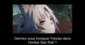 Devriez-vous invoquer Feixiao dans Honkai Star Rail ?