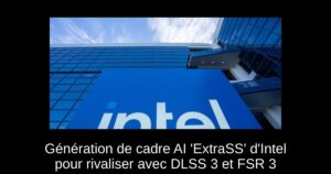 Génération de cadre AI ‘ExtraSS’ d’Intel pour rivaliser avec DLSS 3 et FSR 3