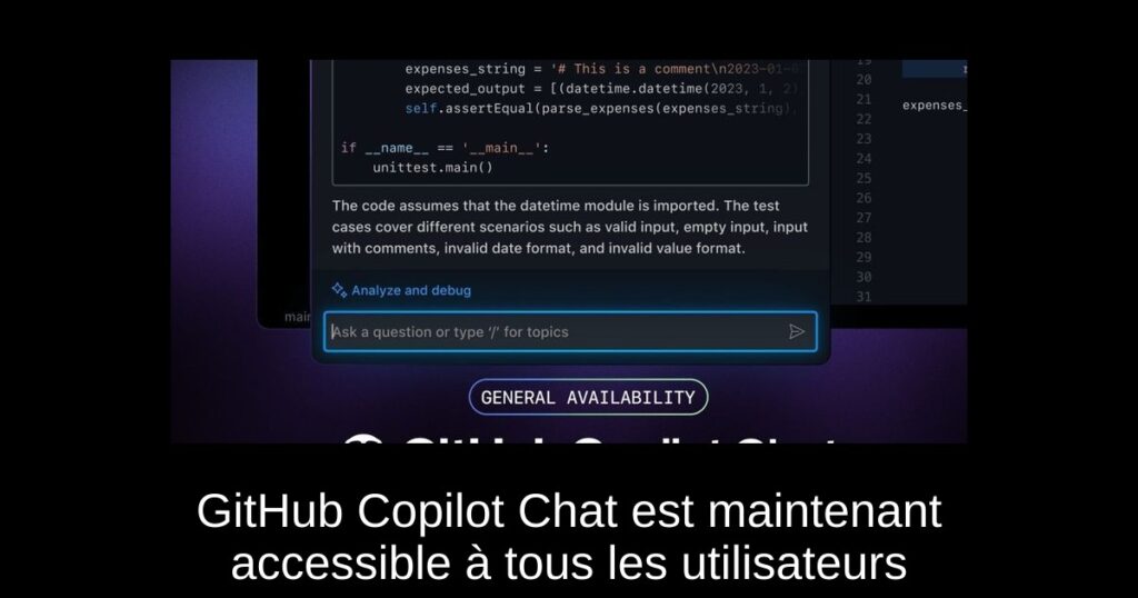 GitHub Copilot Chat est maintenant accessible à tous les utilisateurs