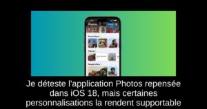Je déteste l&rsquo;application Photos repensée dans iOS 18, mais certaines personnalisations la rendent supportable