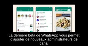 La dernière beta de WhatsApp vous permet d’ajouter de nouveaux administrateurs de canal