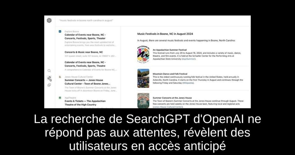 La recherche de SearchGPT d’OpenAI ne répond pas aux attentes, révèlent des utilisateurs en accès anticipé