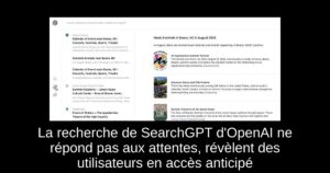 La recherche de SearchGPT d’OpenAI ne répond pas aux attentes, révèlent des utilisateurs en accès anticipé