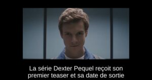 La série Dexter Pequel reçoit son premier teaser et sa date de sortie