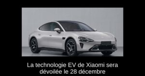 La technologie EV de Xiaomi sera dévoilée le 28 décembre
