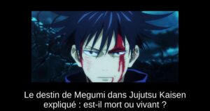 Le destin de Megumi dans Jujutsu Kaisen expliqué : est-il mort ou vivant ?