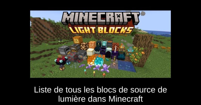Liste de tous les blocs de source de lumière dans Minecraft