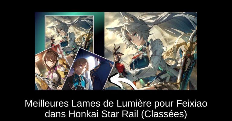Meilleures Lames de Lumière pour Feixiao dans Honkai Star Rail (Classées)