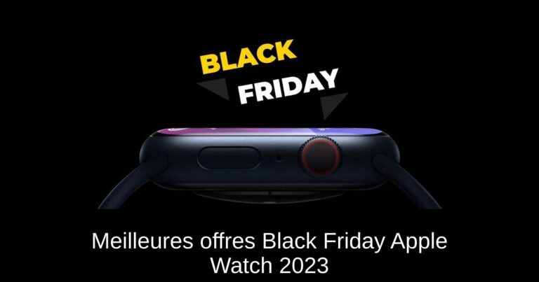 Meilleures offres Black Friday Apple Watch 2023