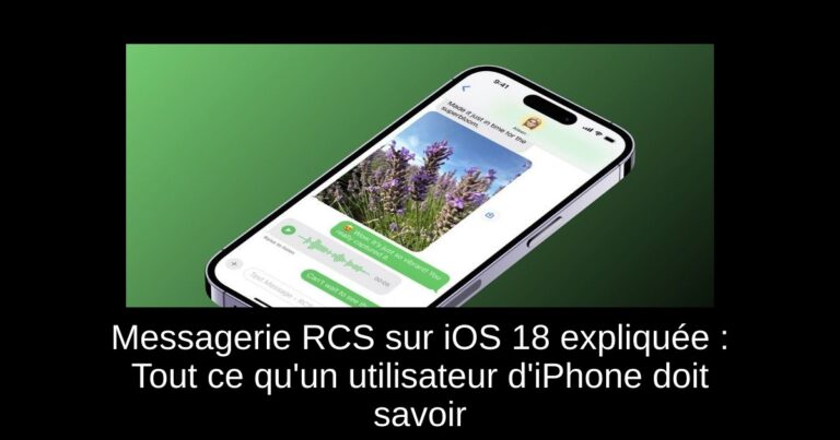 Messagerie RCS sur iOS 18 expliquée : Tout ce qu'un utilisateur d'iPhone doit savoir