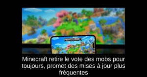Minecraft retire le vote des mobs pour toujours, promet des mises à jour plus fréquentes