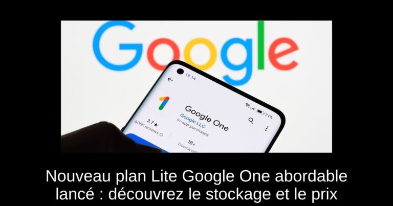 Nouveau plan Lite Google One abordable lancé : découvrez le stockage et le prix