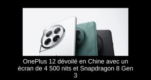 OnePlus 12 dévoilé en Chine avec un écran de 4 500 nits et Snapdragon 8 Gen 3