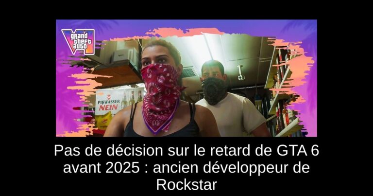 Pas de décision sur le retard de GTA 6 avant 2025 : ancien développeur de Rockstar