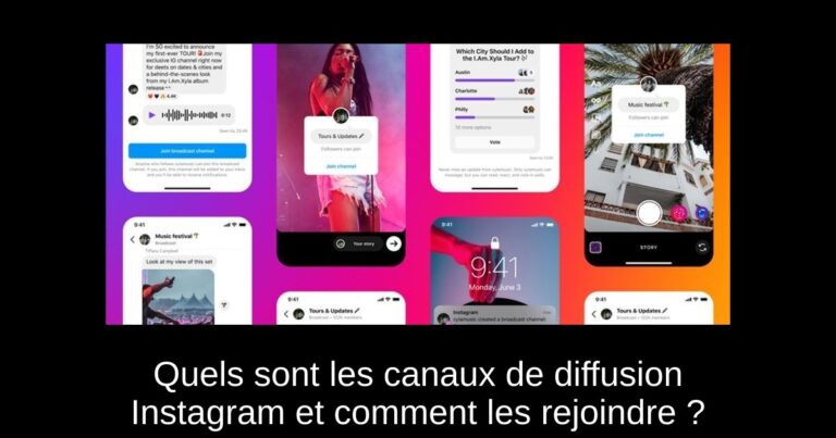 Quels sont les canaux de diffusion Instagram et comment les rejoindre ?