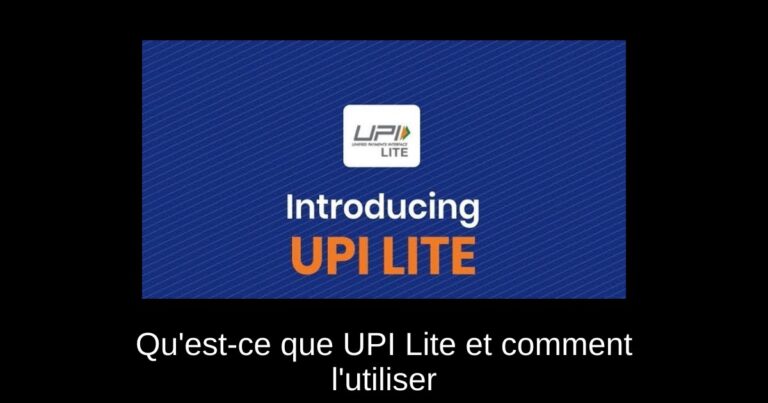 Qu'est-ce que UPI Lite et comment l'utiliser